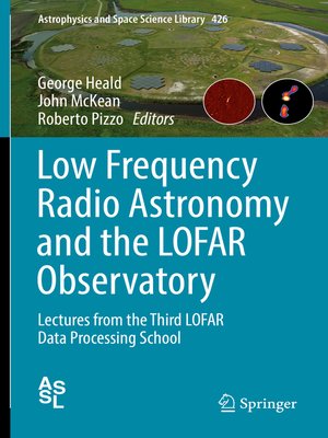 cover image of Low Frequency Radio Astronomy and the LOFAR Observatory